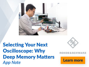 Selecting your next Oscilloscope: Why deep memory matters. - AppNote